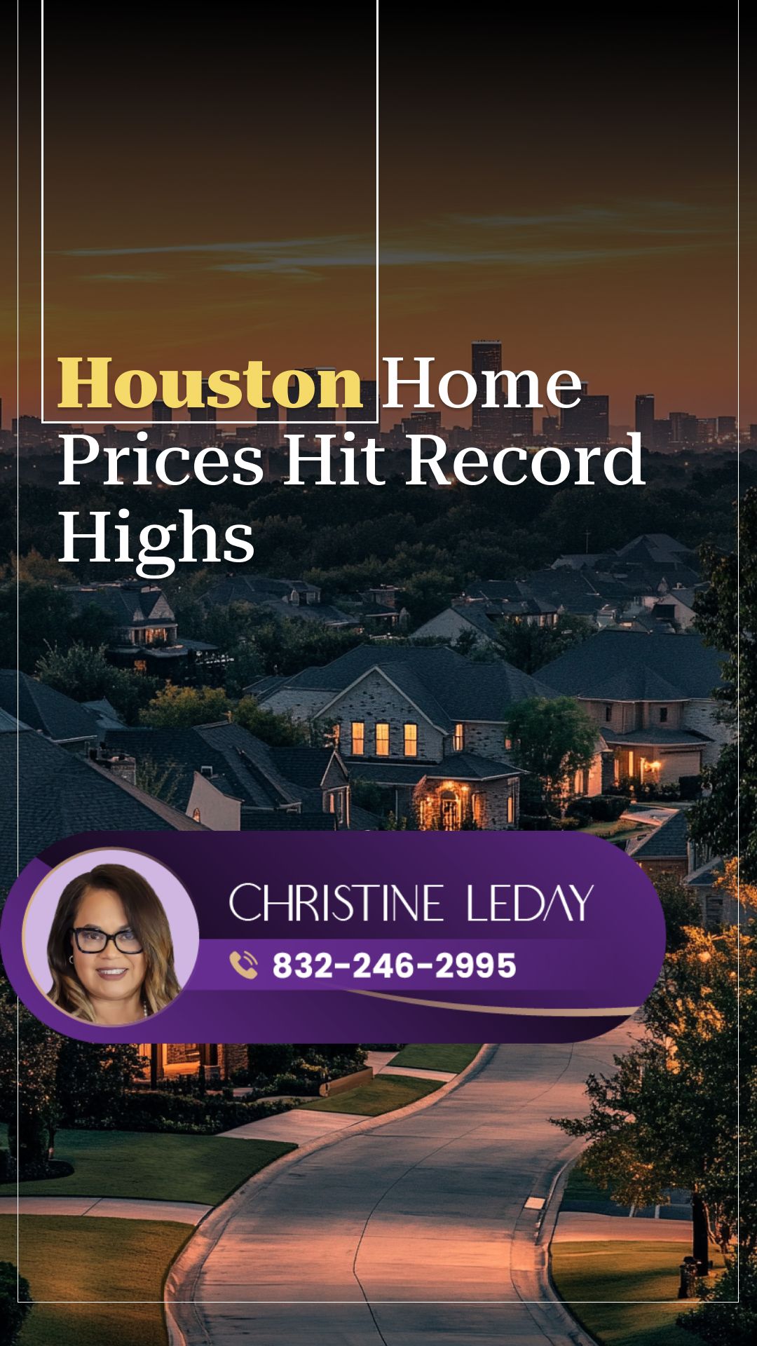 Record-Breaking Home Prices Test Houston’s Resilience