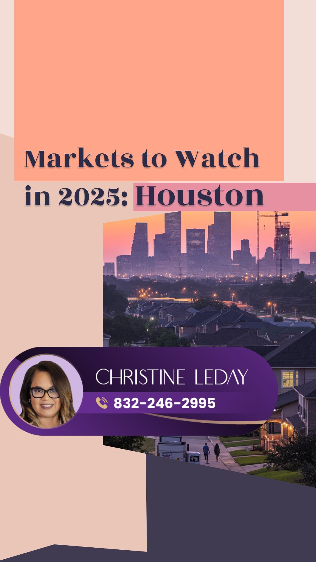 Markets to Watch in 2025: Houston
