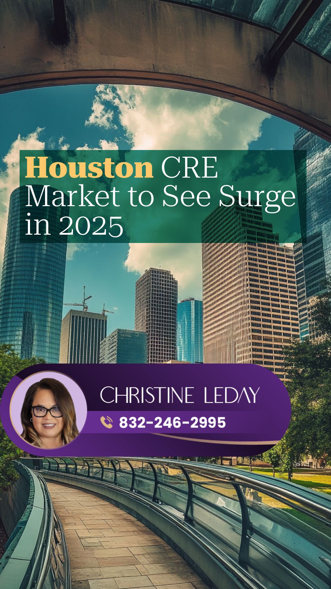 Houston CRE Market to See Surge in 2025
